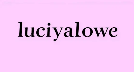 luciyalowe